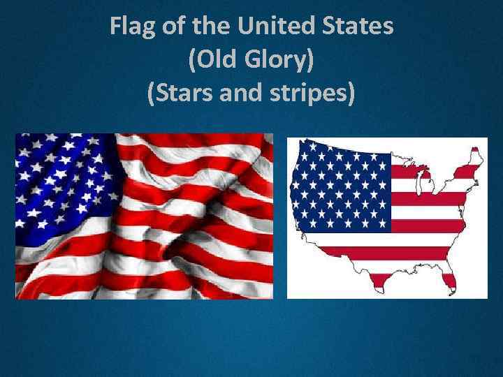 Flag of the United States (Old Glory) (Stars and stripes) 