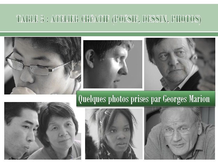 Quelques photos prises par Georges Marion 