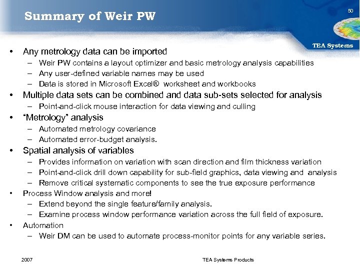50 Summary of Weir PW • TEA Systems Any metrology data can be imported