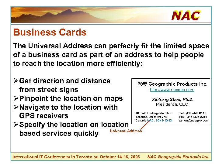 Business Cards The Universal Address can perfectly fit the limited space of a business