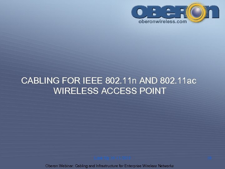 CABLING FOR IEEE 802. 11 n AND 802. 11 ac WIRELESS ACCESS POINT Link-Up