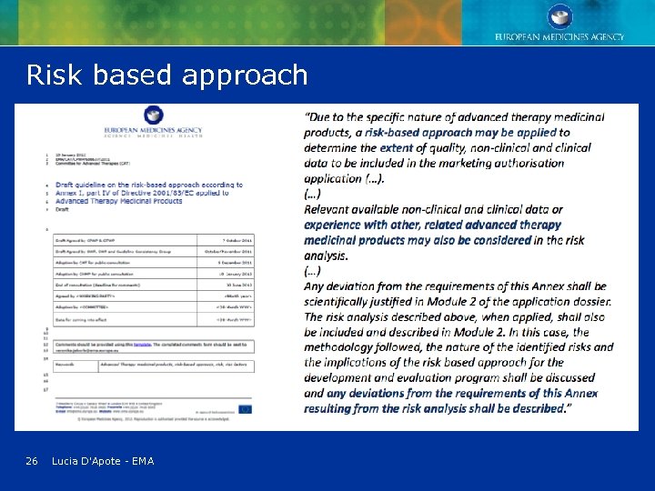 Risk based approach 26 Lucia D'Apote - EMA 