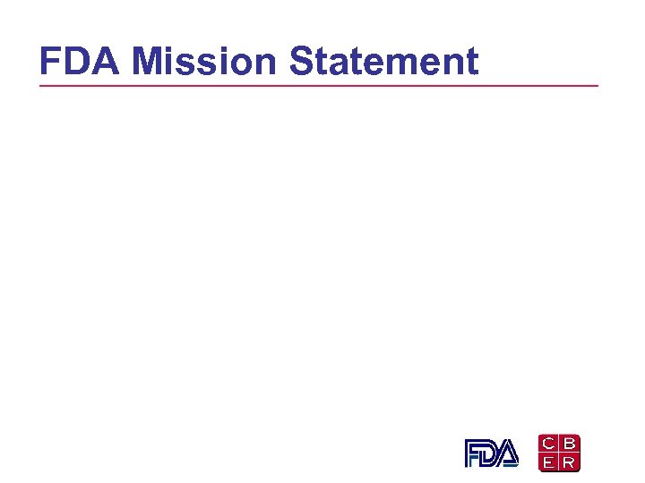 FDA Mission Statement 