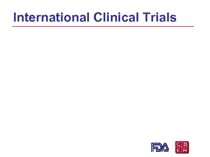 International Clinical Trials 