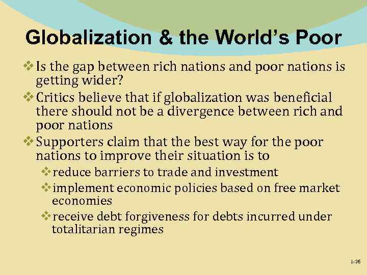 Globalization & the World’s Poor v Is the gap between rich nations and poor