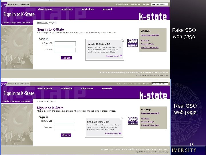 Fake SSO web page Real SSO web page 13 