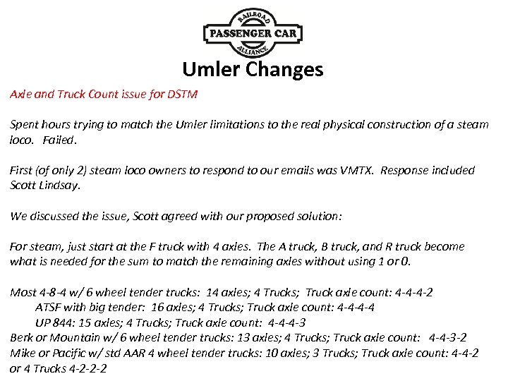 Umler Changes Axle and Truck Count issue for DSTM Spent hours trying to match