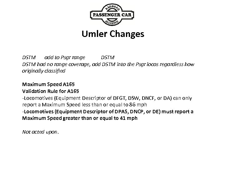 Umler Changes DSTM add to Psgr range DSTM had no range coverage, add DSTM