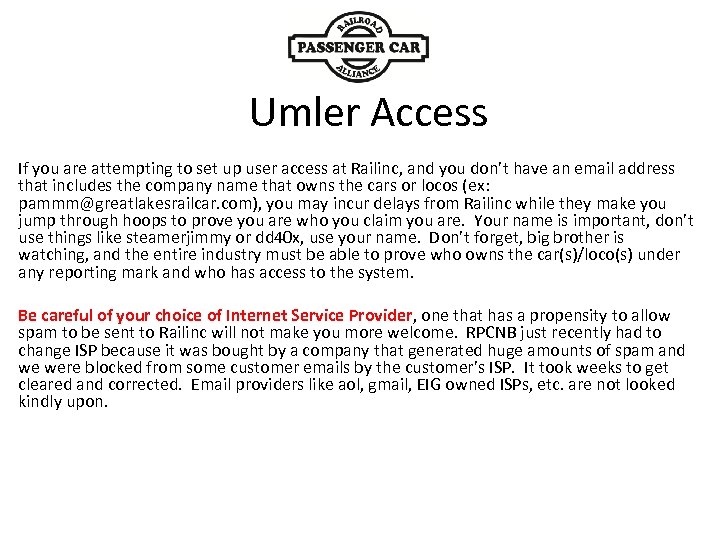 Umler Access If you are attempting to set up user access at Railinc, and