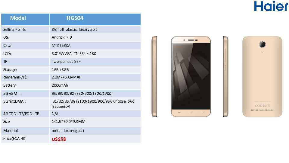 Model HG 504 Selling Points 3 G, full plastic, luxury gold OS: Android 7.