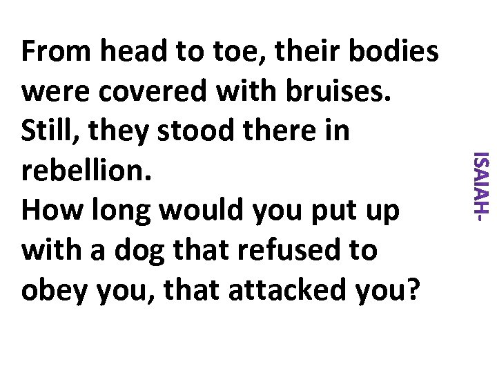 From head to toe, their bodies were covered with bruises. Still, they stood there