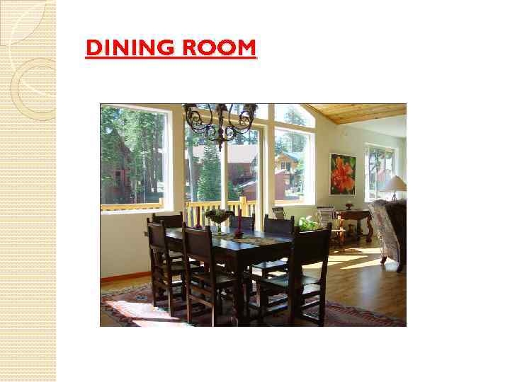 DINING ROOM 