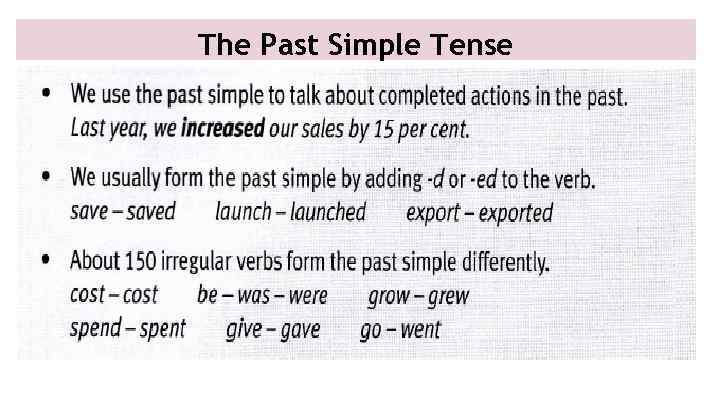 The Past Simple Tense 