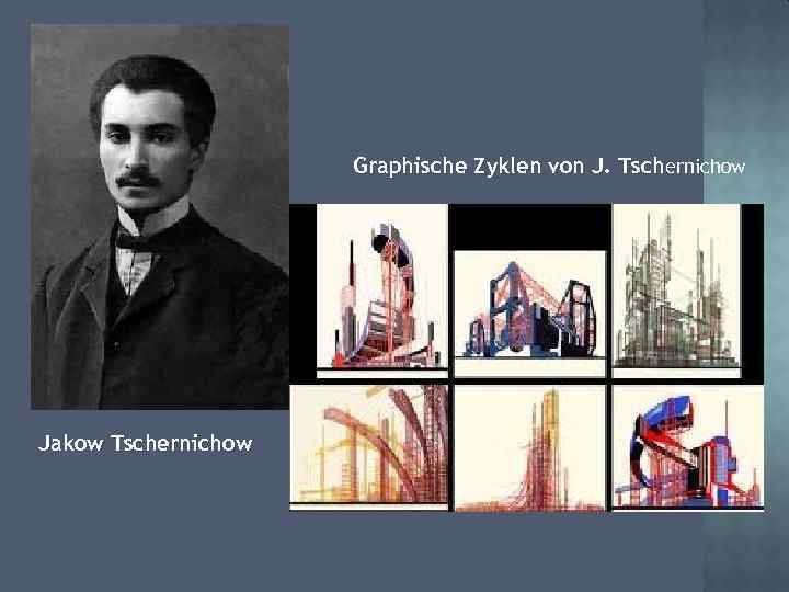 Graphische Zyklen von J. Tschernichow Jakow Tschernichow 