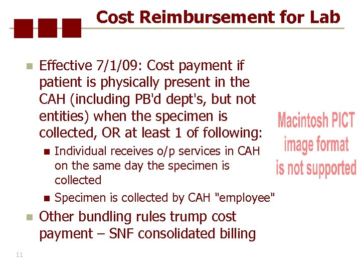 Cost Reimbursement for Lab n Effective 7/1/09: Cost payment if patient is physically present