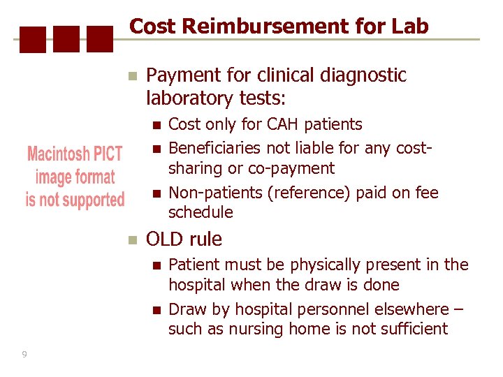 Cost Reimbursement for Lab n Payment for clinical diagnostic laboratory tests: n n OLD