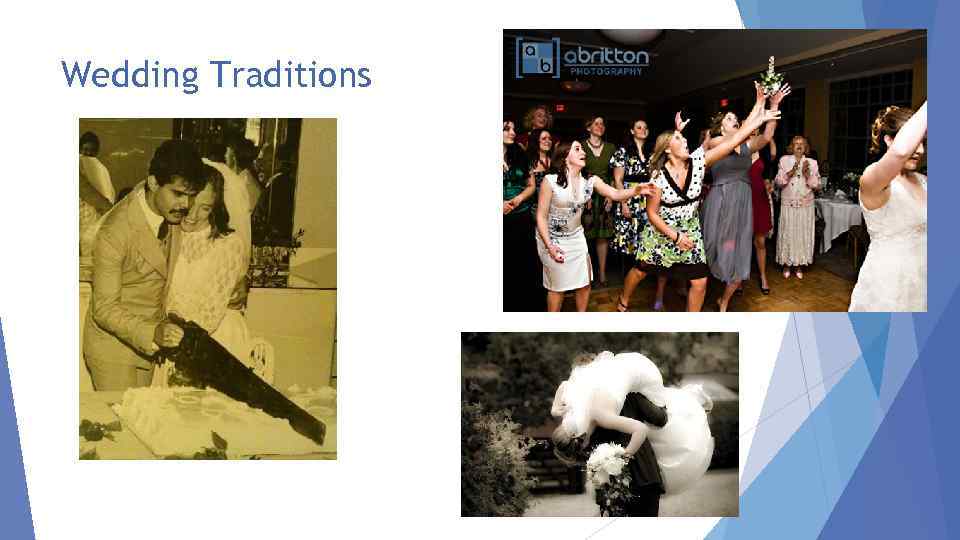 Wedding Traditions 