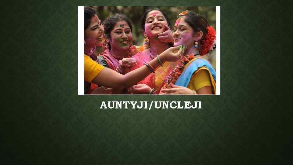 AUNTYJI/UNCLEJI 