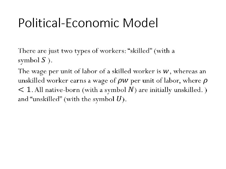 Political-Economic Model • 121 