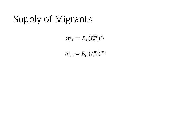 Supply of Migrants • 171 