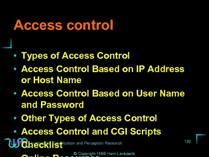 Access control • Types of Access Control • Access Control Based on IP Address