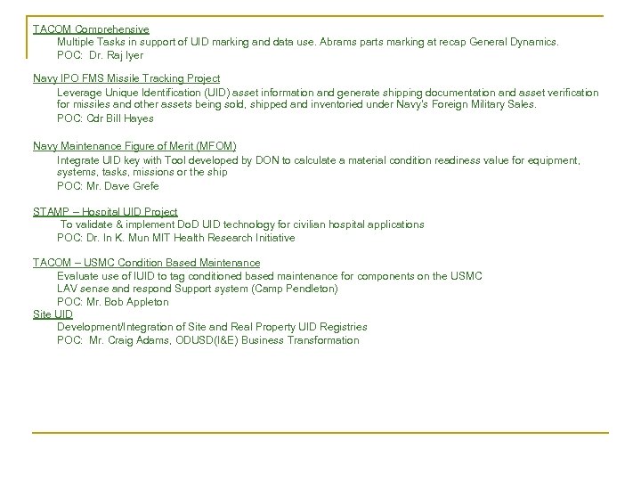 TACOM Comprehensive Multiple Tasks in support of UID marking and data use. Abrams parts