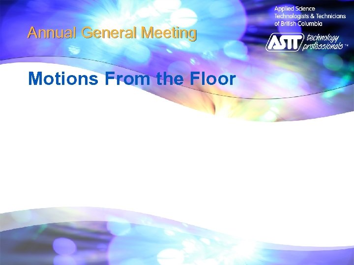 Annual General Meeting Motions From the Floor 