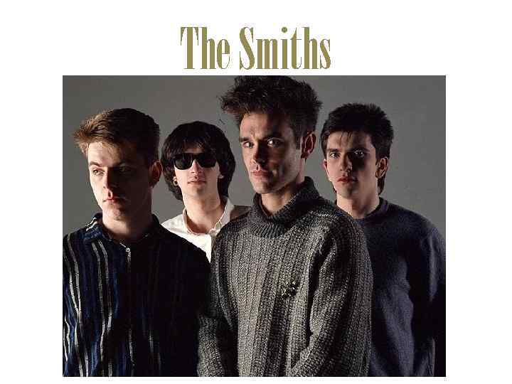 The Smiths 