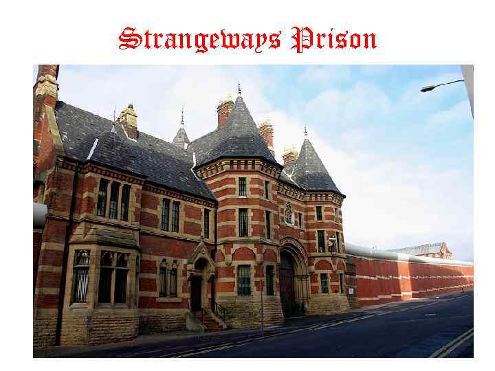 Strangeways Prison 