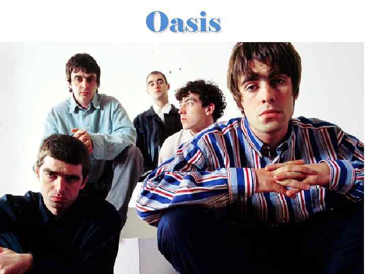 Oasis 