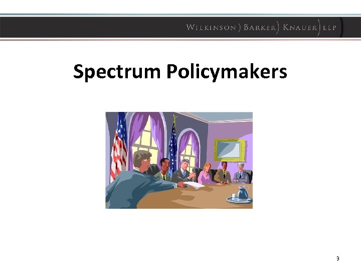 Spectrum Policymakers 3 