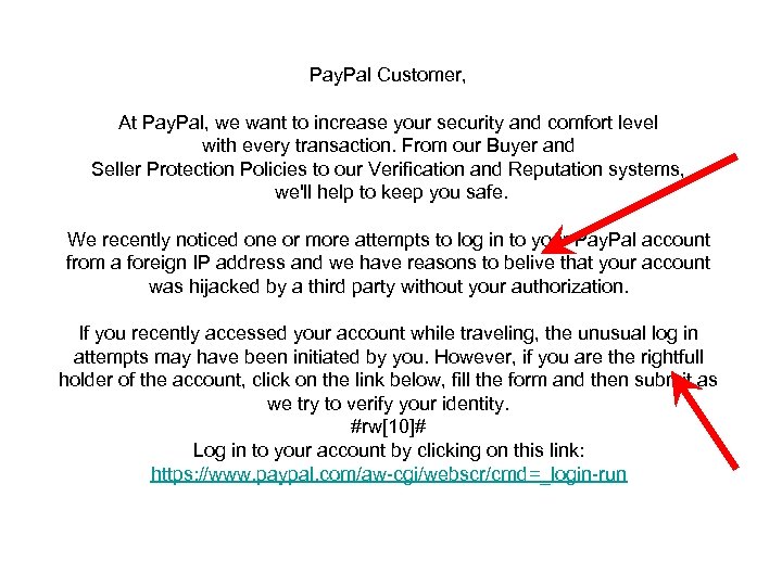 Pay. Pal Customer, At Pay. Pal, we want to increase your security and comfort