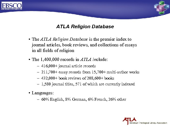 ATLA Religion Database • The ATLA Religion Database is the premier index to journal