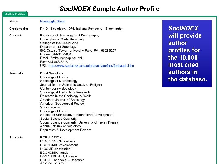 Soc. INDEX Sample Author Profile Soc. INDEX will provide author profiles for the 10,