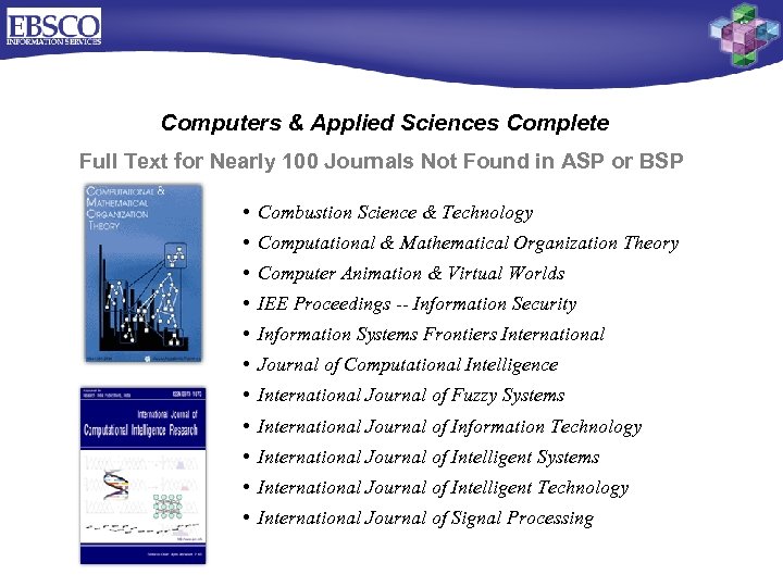 Computers & Applied Sciences Complete Full Text for Nearly 100 Journals Not Found in