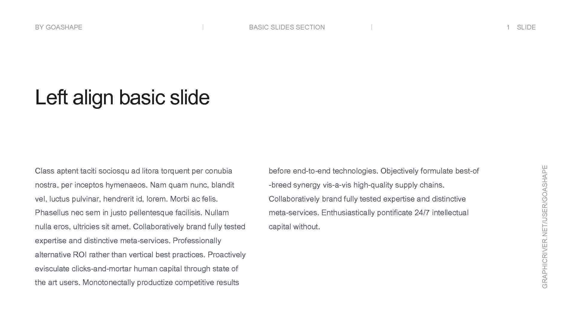BY GOASHAPE BASIC SLIDES SECTION 1 SLIDE Class aptent taciti sociosqu ad litora torquent