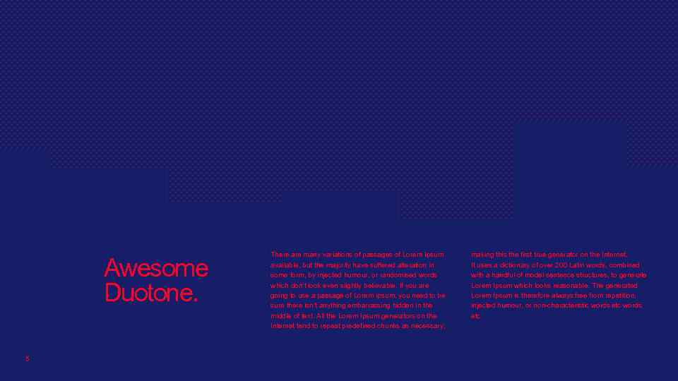 Awesome Duotone. 5 There are many variations of passages of Lorem Ipsum available, but