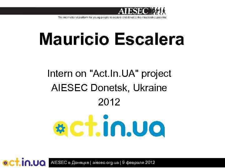 Mauricio Escalera Intern on 