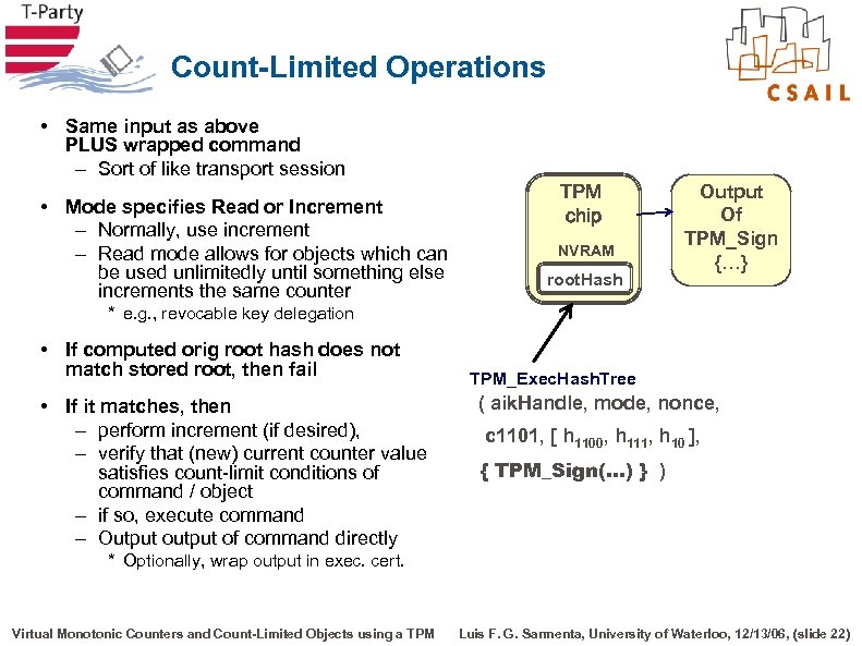 Count-Limited Operations • Same input as above PLUS wrapped command – Sort of like