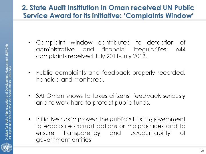 2. State Audit Institution in Oman received UN Public Service Award for its initiative: