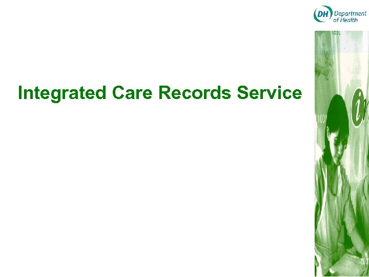Integrated Care Records Service 