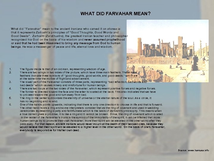 WHAT DID FARVAHAR MEAN? What did 