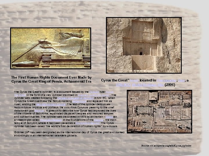 The First Human Rights Document Ever Made by Cyrus the Great King of Persia,