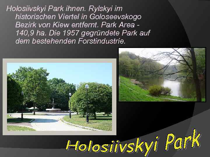 Holosiivskyi Park ihnen. Rylskyi im historischen Viertel in Goloseevskogo Bezirk von Kiew entfernt. Park
