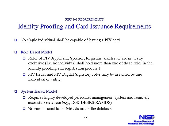 A Synopsis of Federal Information Processing Standard FIPS