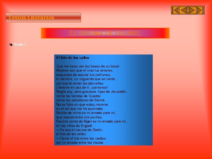 Textos Literarios EL ENIGMA DE DULWIG Texto 3 El lirio de los valles Que