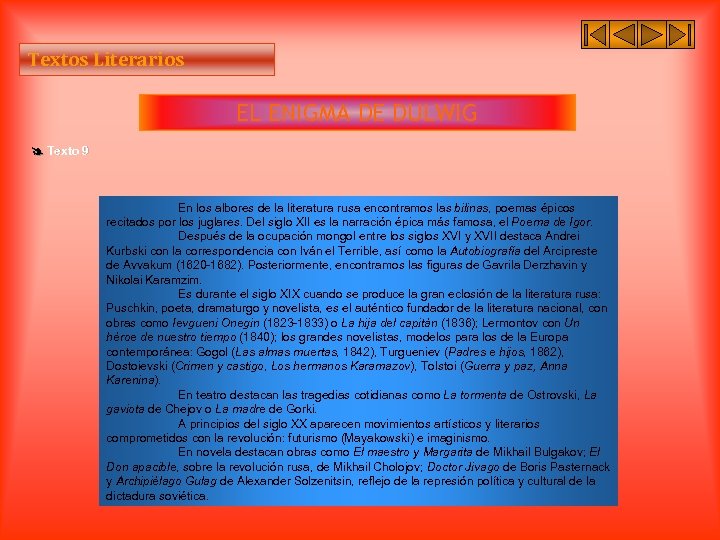 Textos Literarios EL ENIGMA DE DULWIG Texto 9 En los albores de la literatura