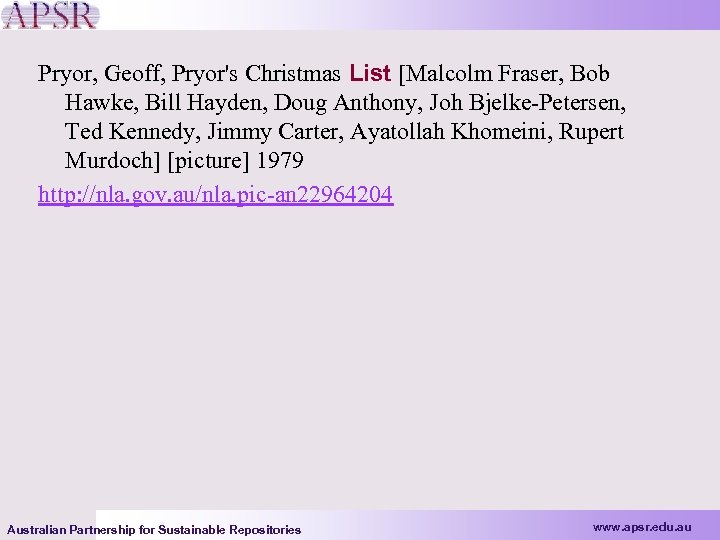 Pryor, Geoff, Pryor's Christmas List [Malcolm Fraser, Bob Hawke, Bill Hayden, Doug Anthony, Joh