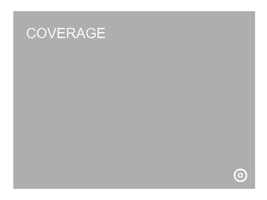 COVERAGE 
