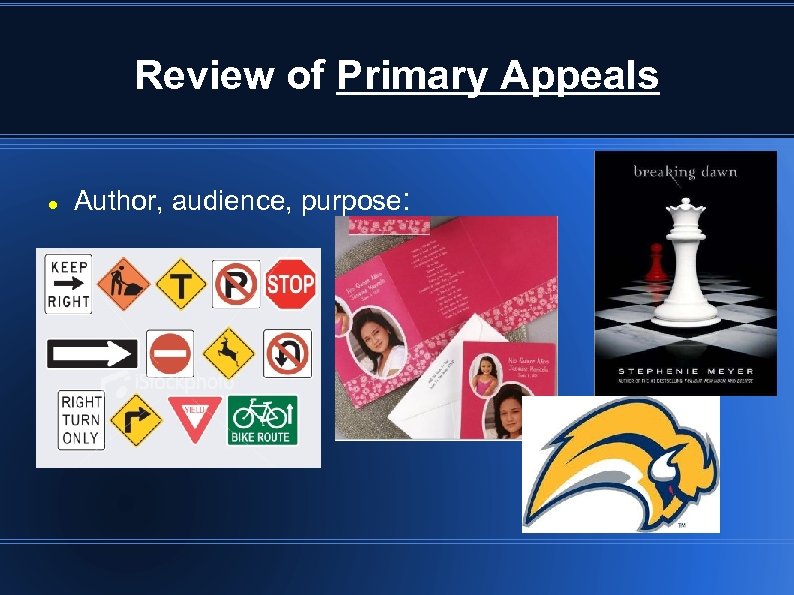 Review of Primary Appeals Author, audience, purpose: 